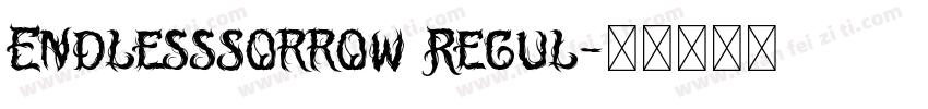 EndlessSorrow Regul字体转换